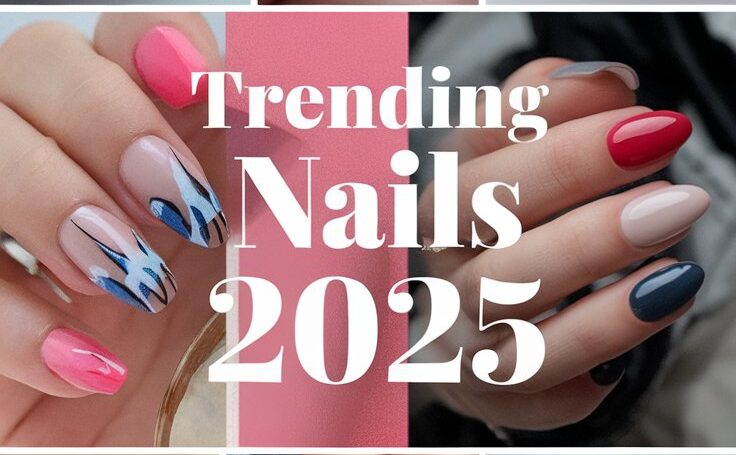 2025’s Most Gorgeous Nail Trends You Should Imitate Right Away